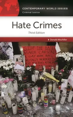 Crímenes de odio: Manual de referencia - Hate Crimes: A Reference Handbook
