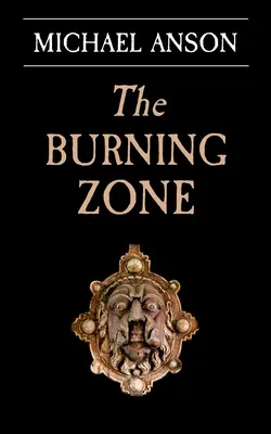 La zona en llamas: Libro 1 de la trilogía del boticario Greene - The Burning Zone: Book 1 of the Apothecary Greene Trilogy