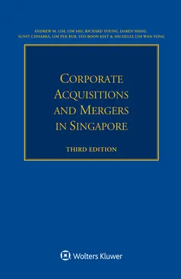 Adquisiciones y fusiones de empresas en Singapur - Corporate Acquisitions and Mergers in Singapore