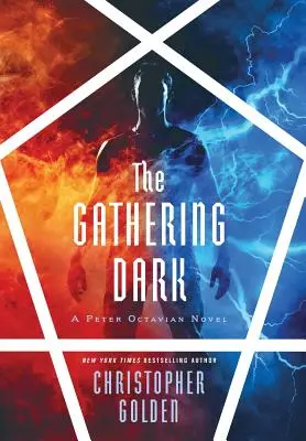 La oscuridad del encuentro - The Gathering Dark