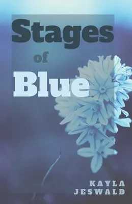 Etapas del azul - Stages of Blue