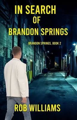 En busca de Brandon Springs - In Search of Brandon Springs