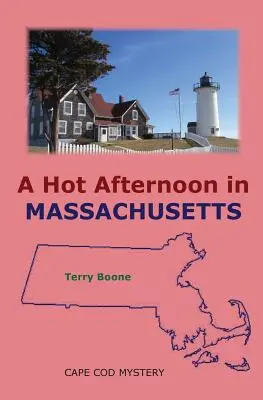 Una tarde calurosa en Massachusetts - A Hot Afternoon in Massachusetts