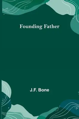 Padre fundador - Founding Father