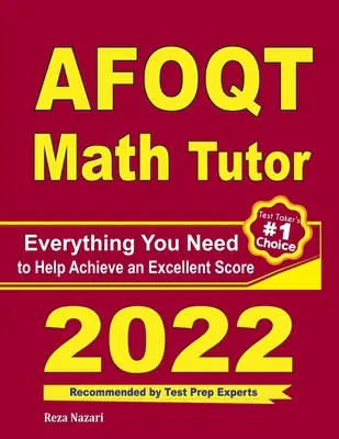 AFOQT Tutor de Matemáticas: Todo lo que necesitas para lograr una puntuación excelente - AFOQT Math Tutor: Everything You Need to Help Achieve an Excellent Score