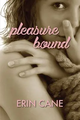 El placer atado - Pleasure Bound