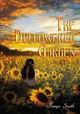 El jardín desflorado - The Deflowered Garden