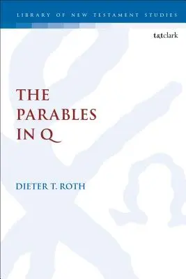 Las parábolas de Q - The Parables in Q