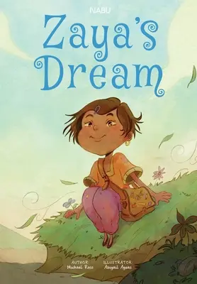 El Sueño de Zaya El sueño de Zaya es la historia de una valiente joven refugiada que encuentra esperanza, alegría, confianza y fuerzas renovadas a través de - Zaya's Dream: Zaya's Dream is the story of a brave young refugee girl that finds hope, joy, confidence and renewed strength through