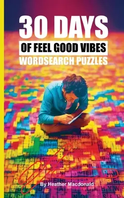 30 días de buenas vibraciones Sopas de letras - 30 Days of Feel Good Vibes Wordsearch Puzzles