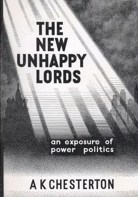 Los nuevos señores infelices - The New Unhappy Lords