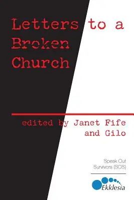 Cartas a una iglesia rota - Letters to a Broken Church