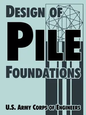 Diseño de cimentaciones sobre pilotes - Design of Pile Foundations