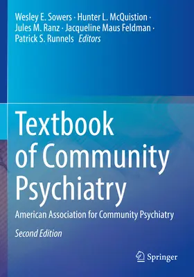 Libro de Texto de Psiquiatría Comunitaria: Asociación Americana de Psiquiatría Comunitaria - Textbook of Community Psychiatry: American Association for Community Psychiatry