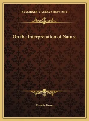 Sobre la interpretación de la naturaleza - On the Interpretation of Nature