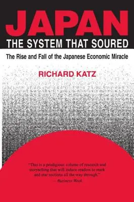 Japón, el sistema que se agrió - Japan, the System That Soured