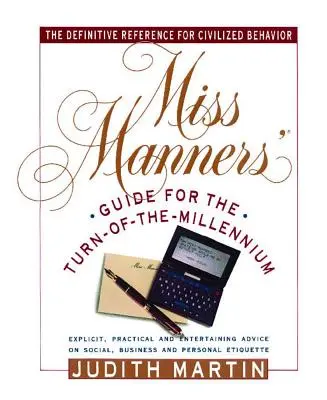 Guía de modales para el cambio de milenio - Miss Manners' Guide for the Turn-Of-The-Millennium