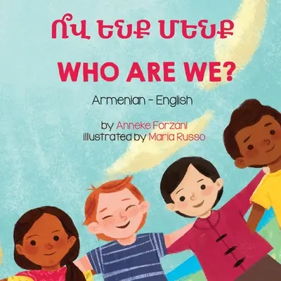 ¿Quiénes somos? (armenio-inglés): Ո՞վ Ենք Մենք - Who Are We? (Armenian-English): Ո՞վ Ենք Մենք