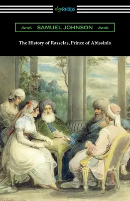 La historia de Rasselas, príncipe de Abissinia - The History of Rasselas, Prince of Abissinia