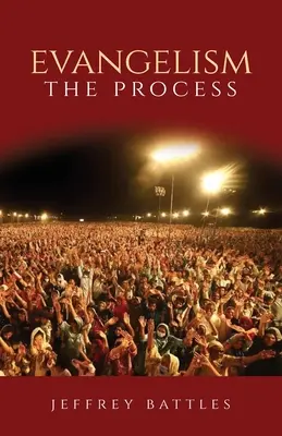 Evangelización: El proceso - Evangelism: The Process