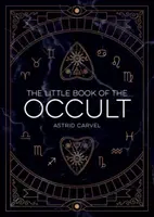 El Pequeño Libro de lo Oculto - Una Introducción a la Magia Oscura - Little Book of the Occult - An Introduction to Dark Magick