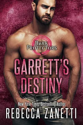 El destino de Garrett: Un romance paranormal con vampiros alfa repleto de acción - Garrett's Destiny: An Action Packed Alpha Vampire Paranormal Romance