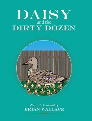 Daisy y la docena sucia - Daisy and the Dirty Dozen