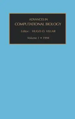 Avances en Biología Computacional: Volume 1 - Advances in Computational Biology: Volume 1