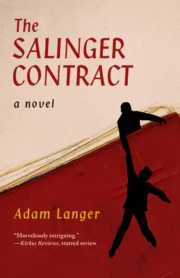 El contrato Salinger - The Salinger Contract