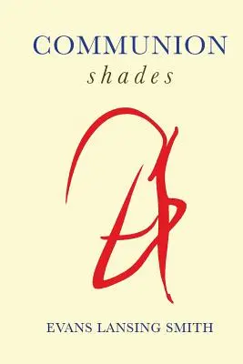 Sombras de comunión - Communion Shades