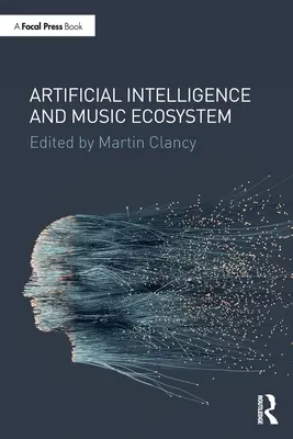Inteligencia artificial y ecosistema musical - Artificial Intelligence and Music Ecosystem