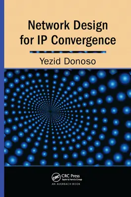 Diseño de redes para la convergencia IP - Network Design for IP Convergence