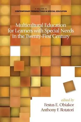 Educación multicultural para alumnos con necesidades especiales en el siglo XXI - Multicultural Education for Learners with Special Needs in the Twenty-First Century