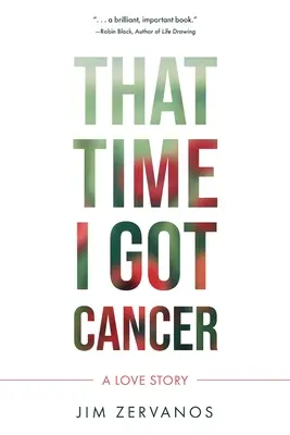 Aquella vez que tuve cáncer - That Time I Got Cancer