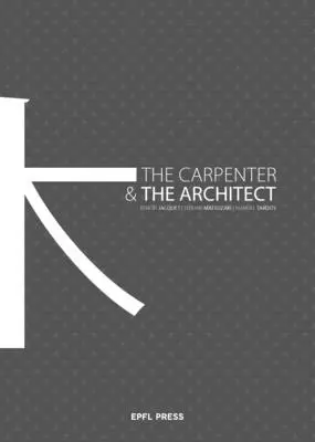 El carpintero y el arquitecto - The Carpenter and the Architect