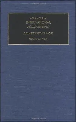 Avances en contabilidad internacional: Volume 6 - Advances in International Accounting: Volume 6