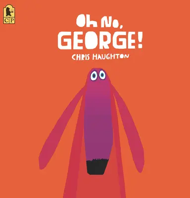 ¡Oh No, George! - Oh No, George!