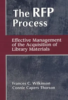 Proceso RFP: Gestión eficaz de la adquisición de material bibliotecario - RFP Process: Effective Management of the Acquisition of Library Materials