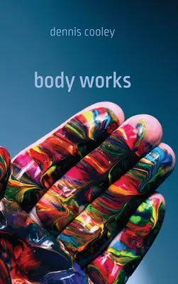 Obras Corporales - Body Works