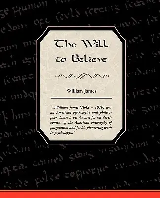 La voluntad de creer - The Will to Believe