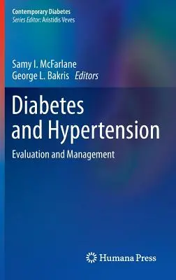 Diabetes e hipertensión: Evaluación y tratamiento - Diabetes and Hypertension: Evaluation and Management