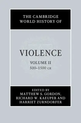 Historia mundial de la violencia - The Cambridge World History of Violence