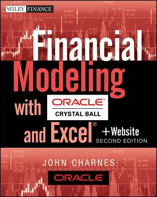 Modelización financiera con Crystal Ball y Excel, + Sitio web - Financial Modeling with Crystal Ball and Excel, + Website