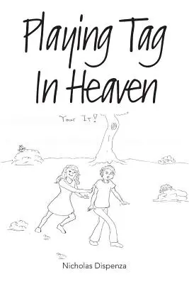 Jugar al pilla-pilla en el cielo - Playing Tag In Heaven