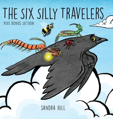 Los seis viajeros tontos - The Six Silly Travelers