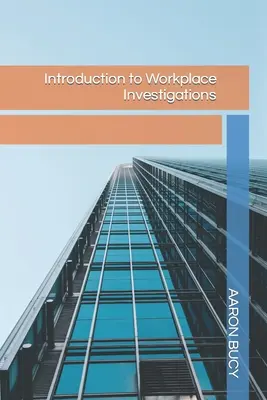 Introducción a las investigaciones laborales - Introduction to Workplace Investigations