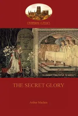 La gloria secreta - The Secret Glory