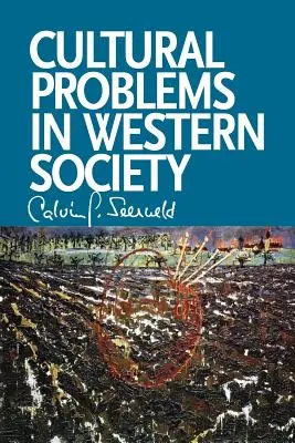 Problemas culturales de la sociedad occidental: Escritos varios y conferencias ocasionales - Cultural Problems in Western Society: Sundry Writings and Occasional Lectures