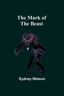 La marca de la bestia - The Mark of the Beast