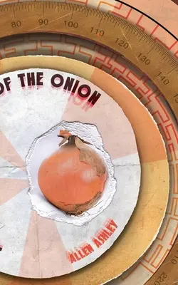 Viaje al centro de la cebolla - Journey to the Centre of the Onion